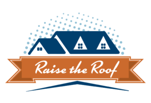 Raise The Roof graphic